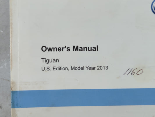 2013 Volkswagen Tiguan Owners Manual Book Guide P/N:1325U1TIG23 OEM Used Auto Parts