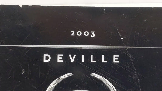 2003 Cadillac Deville Owners Manual Book Guide OEM Used Auto Parts