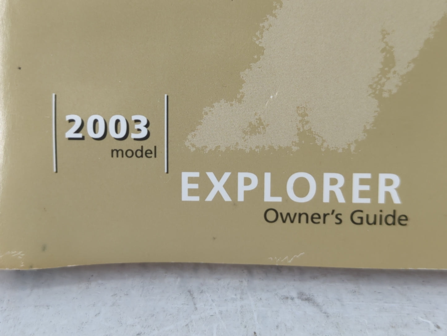 2003 Ford Explorer Owners Manual Book Guide P/N:3L2J-19A321-MA OEM Used Auto Parts - Oemusedautoparts1.com