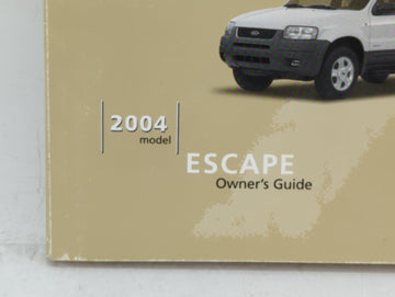 2004 Ford Escape Owners Manual Book Guide OEM Used Auto Parts