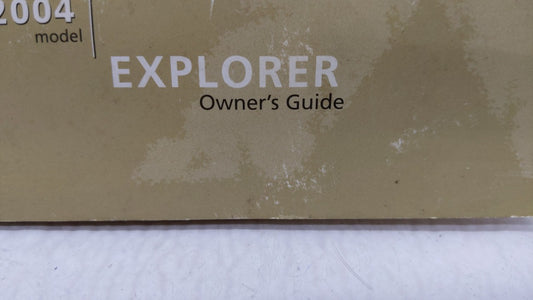 2004 Ford Explorer Owners Manual Book Guide OEM Used Auto Parts