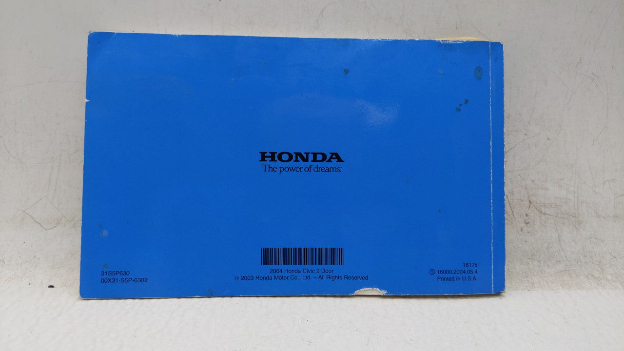 2004 Honda Civic Owners Manual Book Guide P/N:COUPE OEM Used Auto Parts - Oemusedautoparts1.com