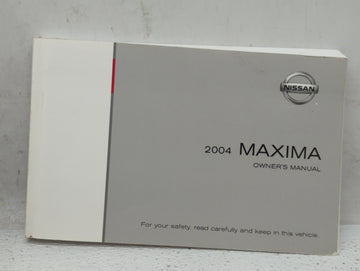 2004 Nissan Maxima Owners Manual Book Guide OEM Used Auto Parts