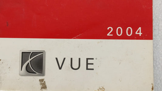 2004 Saturn Vue Owners Manual Book Guide OEM Used Auto Parts