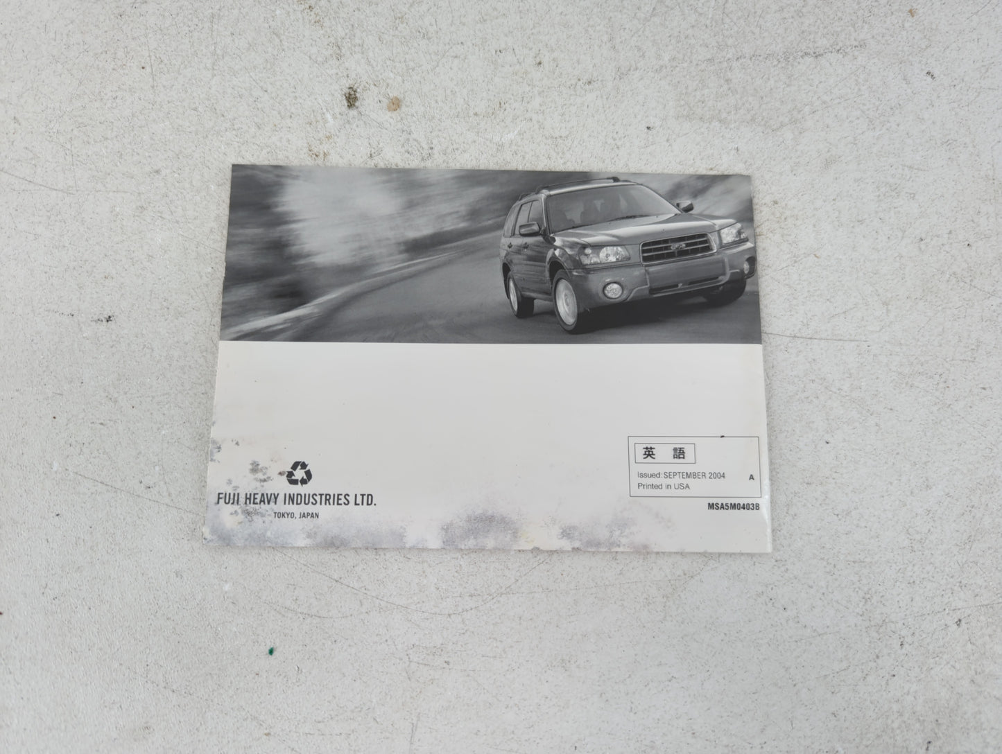 2004 Subaru Forester Owners Manual Book Guide P/N:MSA5M0403B OEM Used Auto Parts - Oemusedautoparts1.com