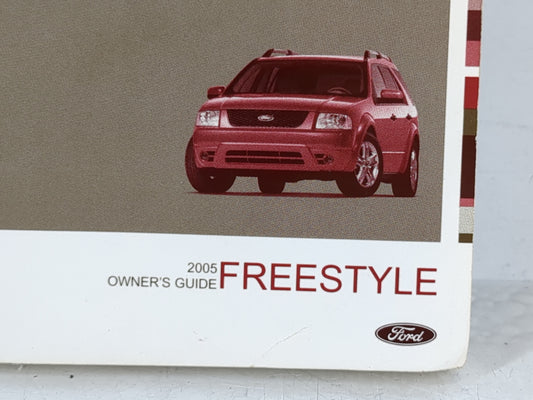 2005 Ford Freestyle Owners Manual Book Guide P/N:5F9J-19A321-AB OEM Used Auto Parts
