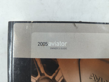 2005 Lincoln Aviator Owners Manual Book Guide P/N:5C5J-19A321-AB OEM Used Auto Parts