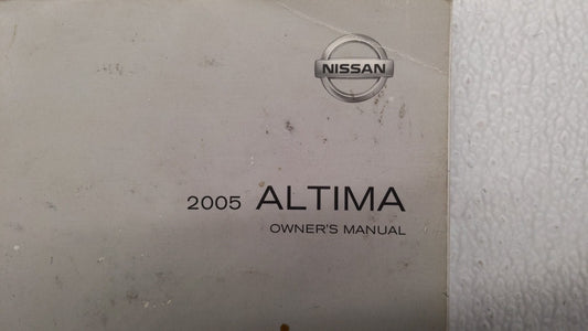 2005 Nissan Altima Owners Manual Book Guide P/N:OM5E-0L31U1 OEM Used Auto Parts