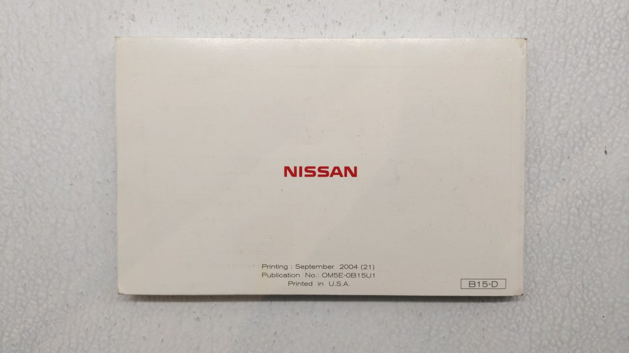 2005 Nissan Sentra Owners Manual Book Guide P/N:OM5E-0B15U1 OEM Used Auto Parts - Oemusedautoparts1.com