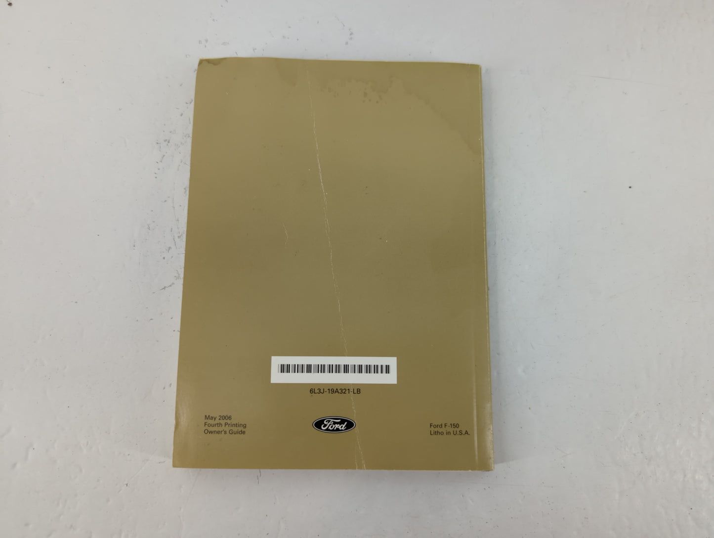 2006 Ford F-150 Owners Manual Book Guide P/N:6L3J-19A321-LB OEM Used Auto Parts - Oemusedautoparts1.com