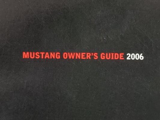 2006 Ford Mustang Owners Manual Book Guide OEM Used Auto Parts