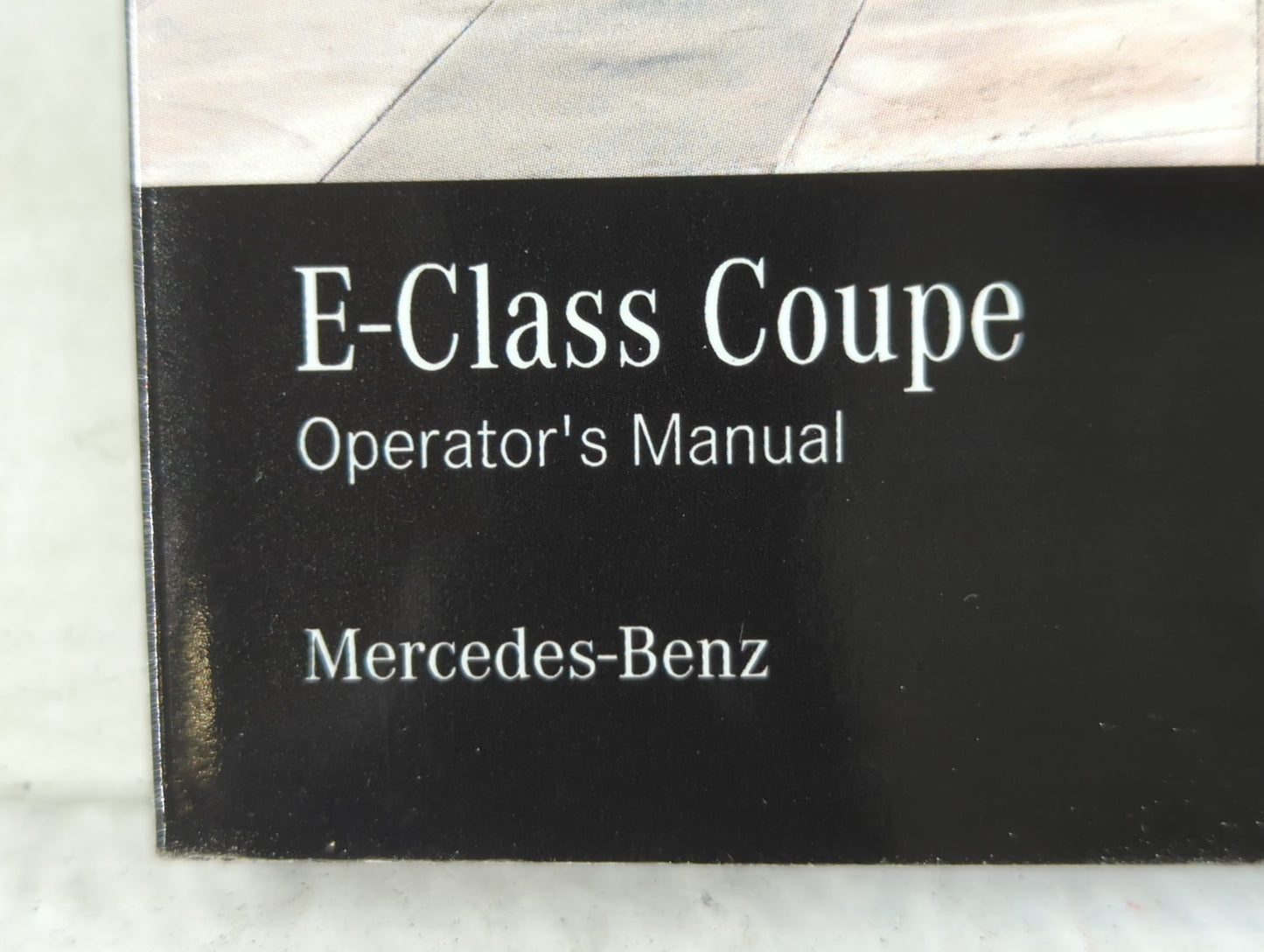 2006 Mercedes-Benz E350 Owners Manual Book Guide P/N:238 584 96 10 OEM Used Auto Parts - Oemusedautoparts1.com