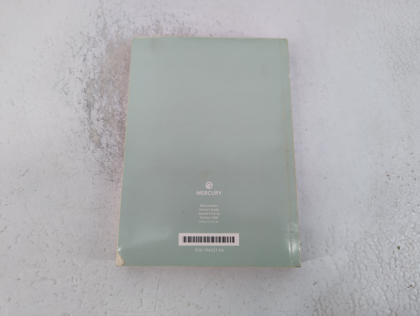 2006 Mercury Mountaineer Owners Manual Book Guide P/N:7L9J-19A321-EA OEM Used Auto Parts - Oemusedautoparts1.com