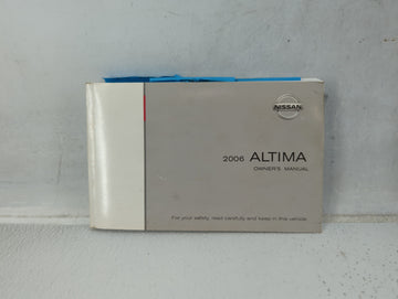 2006 Nissan Altima Owners Manual Book Guide P/N:OM6E-0L31U0 OEM Used Auto Parts