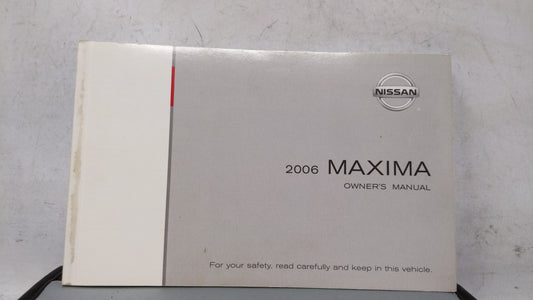 2006 Nissan Maxima Owners Manual Book Guide OEM Used Auto Parts