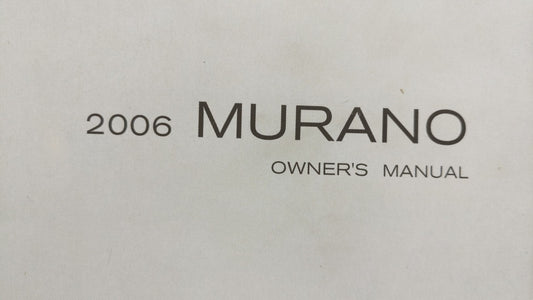 2006 Nissan Murano Owners Manual Book Guide OEM Used Auto Parts