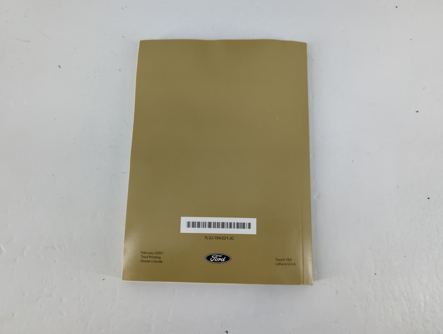 2007 Ford F-150 Owners Manual Book Guide P/N:7L3J-19A321-JC OEM Used Auto Parts - Oemusedautoparts1.com