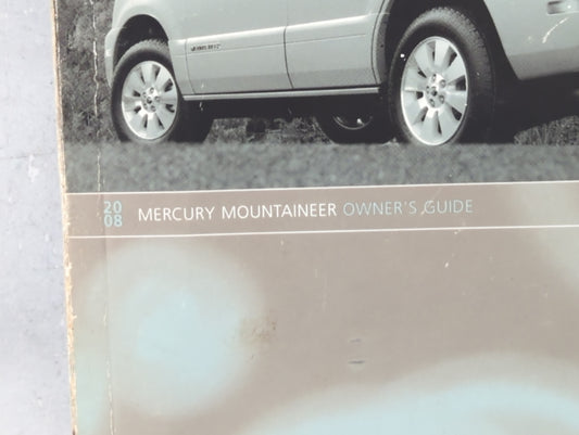 2007 Mercury Mountaineer Owners Manual Book Guide P/N:8L9L 19A321 EA OEM Used Auto Parts