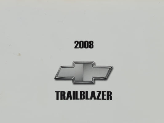 2008 Chevrolet Trailblazer Owners Manual Book Guide P/N:15912669 OEM Used Auto Parts