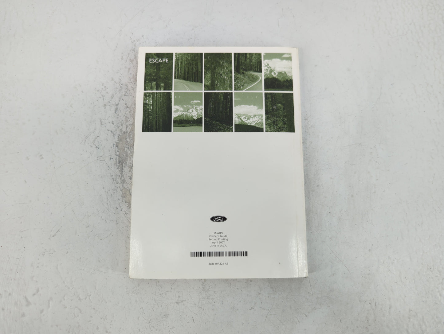 2008 Ford Escape Owners Manual Book Guide P/N:8L8J 19A321 AB OEM Used Auto Parts - Oemusedautoparts1.com