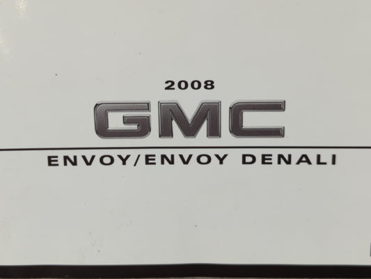 2008 Gmc Envoy Owners Manual Book Guide P/N:15912670 A OEM Used Auto Parts