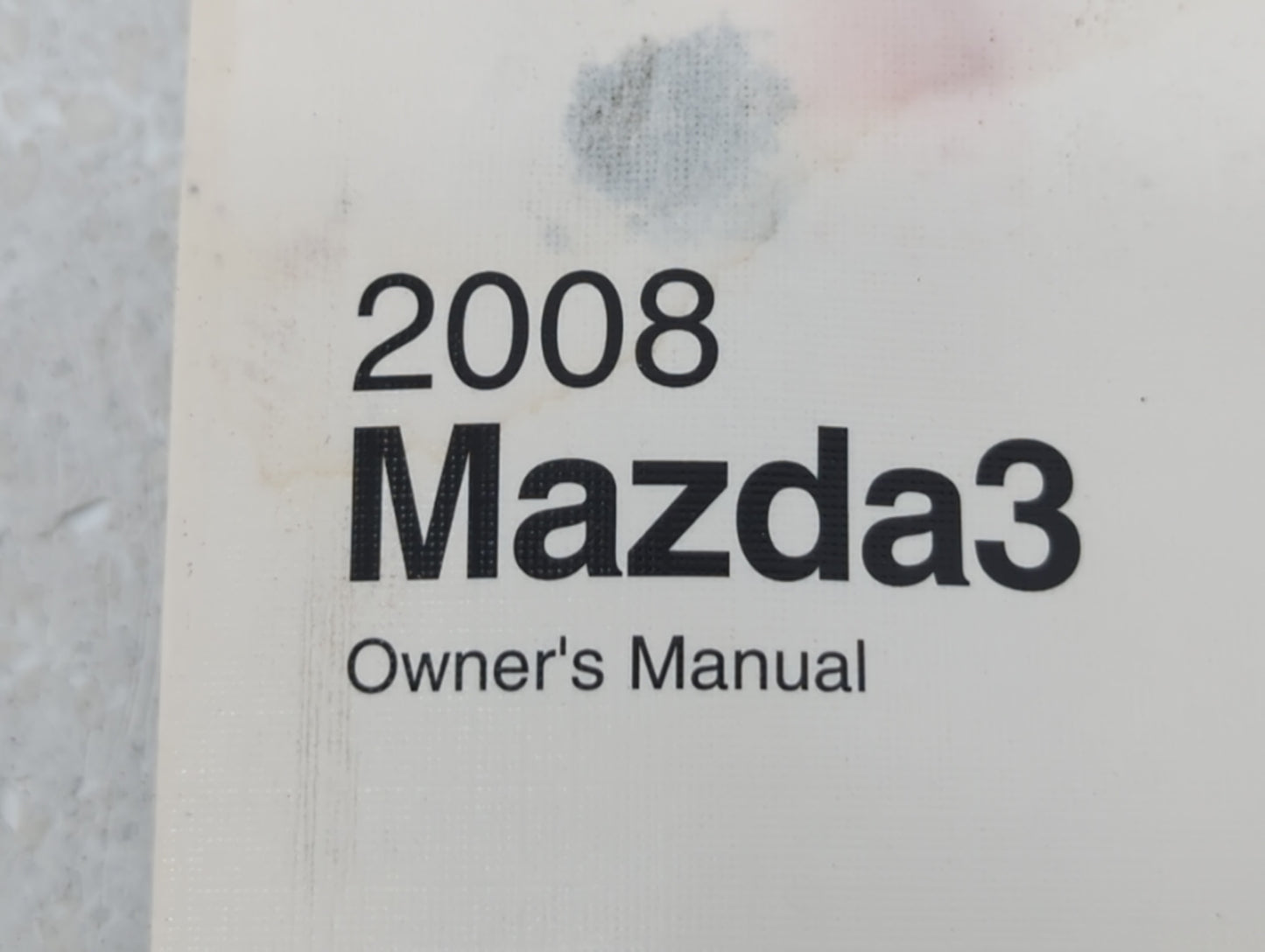 2008 Mazda 3 Owners Manual Book Guide OEM Used Auto Parts - Oemusedautoparts1.com