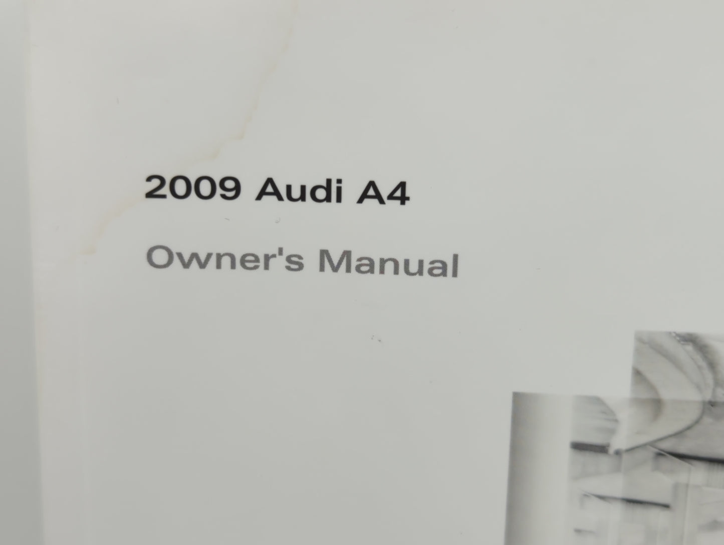 2009 Audi A4 Owners Manual Book Guide OEM Used Auto Parts - Oemusedautoparts1.com