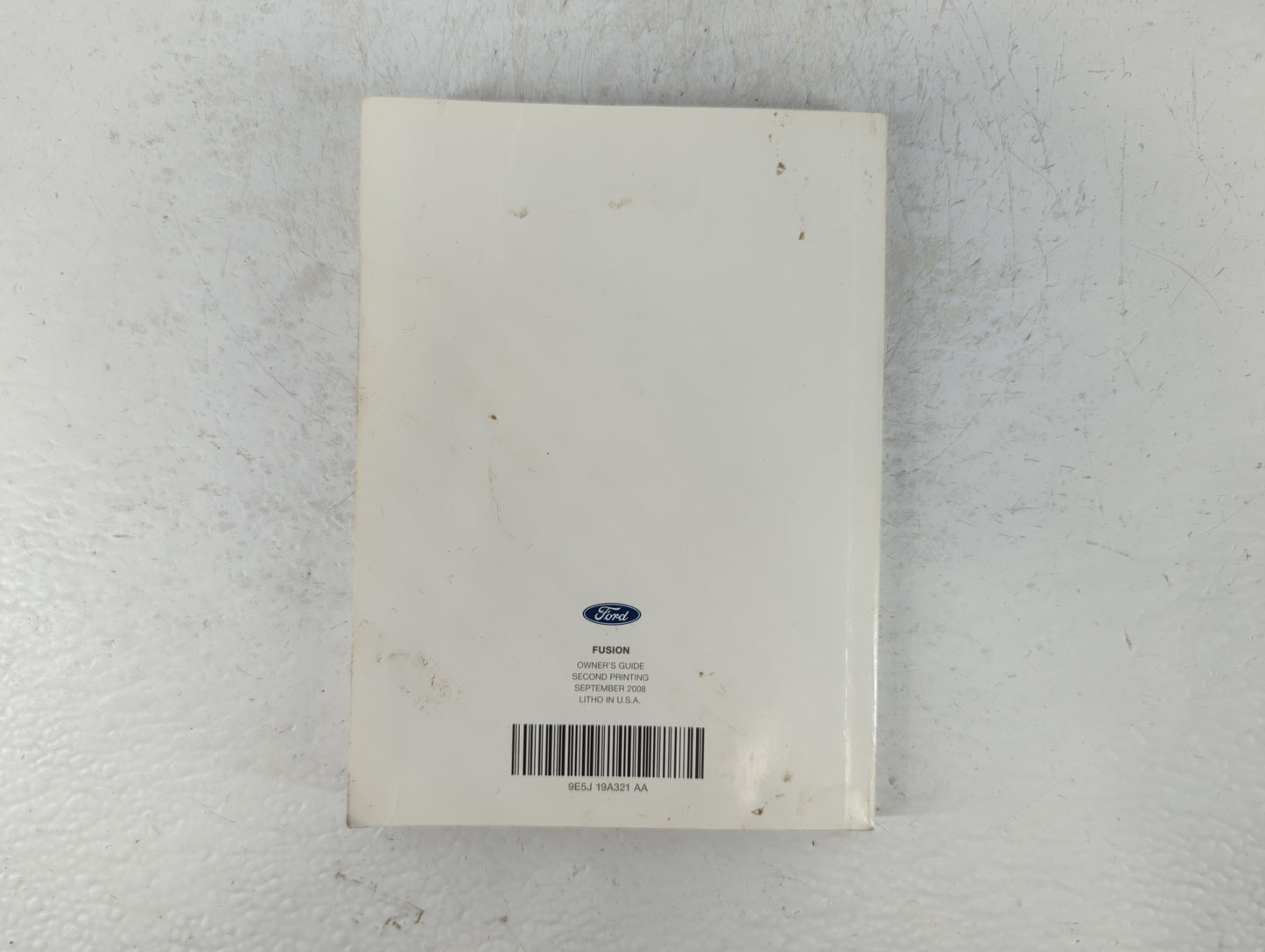 2009 Ford Fusion Owners Manual Book Guide P/N:9E5J 19A321 AA OEM Used Auto Parts - Oemusedautoparts1.com