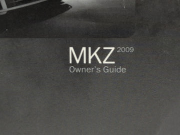 2009 Lincoln Mkz Owners Manual Book Guide P/N:9H6J 19A321 AA OEM Used Auto Parts