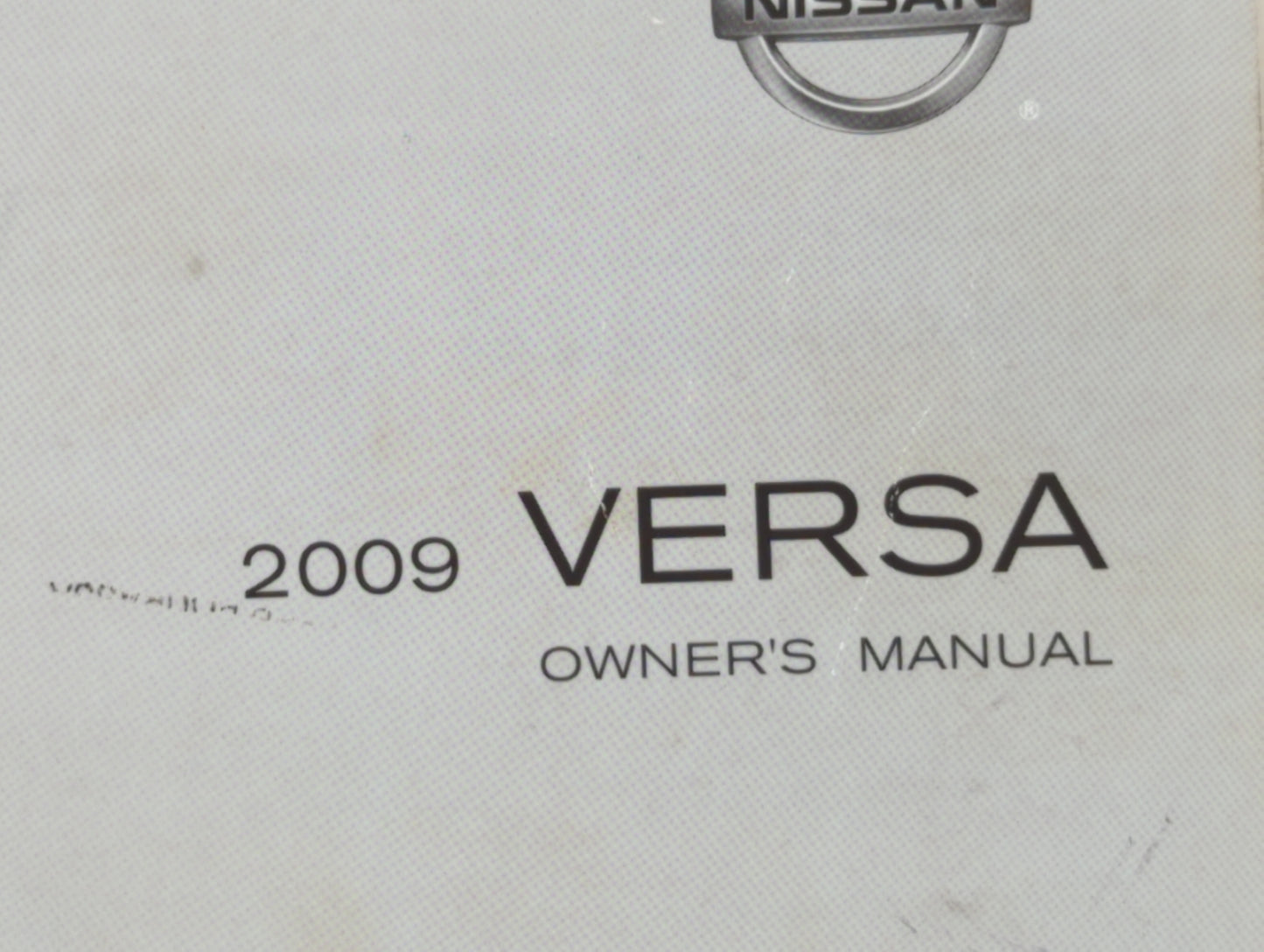 2009 Nissan Versa Owners Manual Book Guide OEM Used Auto Parts - Oemusedautoparts1.com