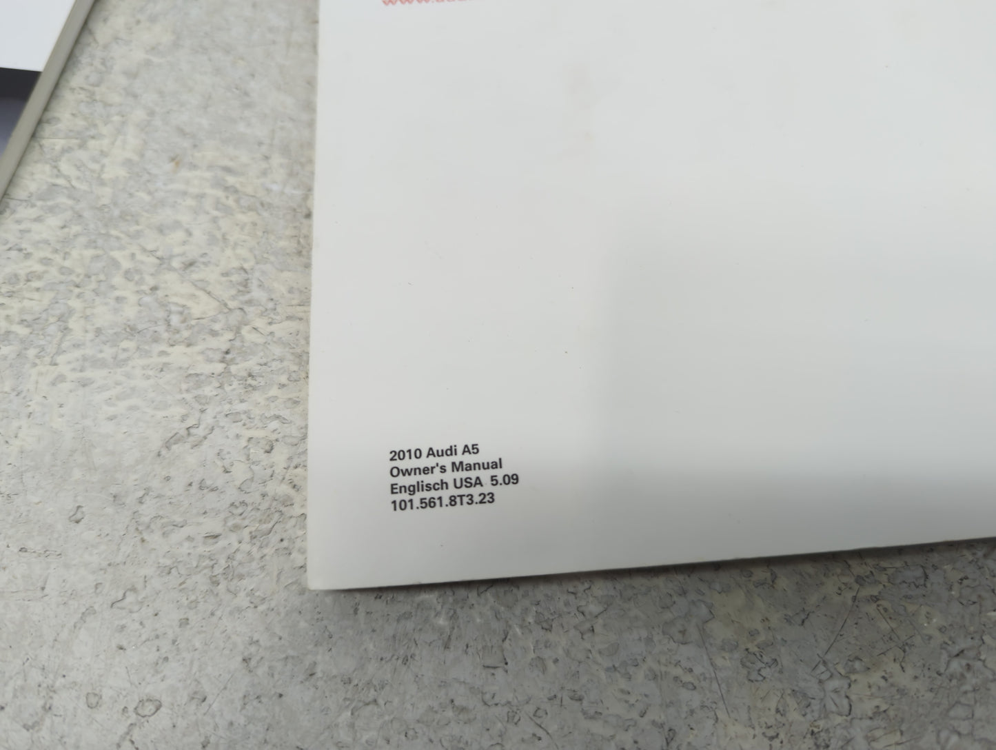 2010 Audi A5 Owners Manual Book Guide P/N:101.561.8T3.23 OEM Used Auto Parts - Oemusedautoparts1.com