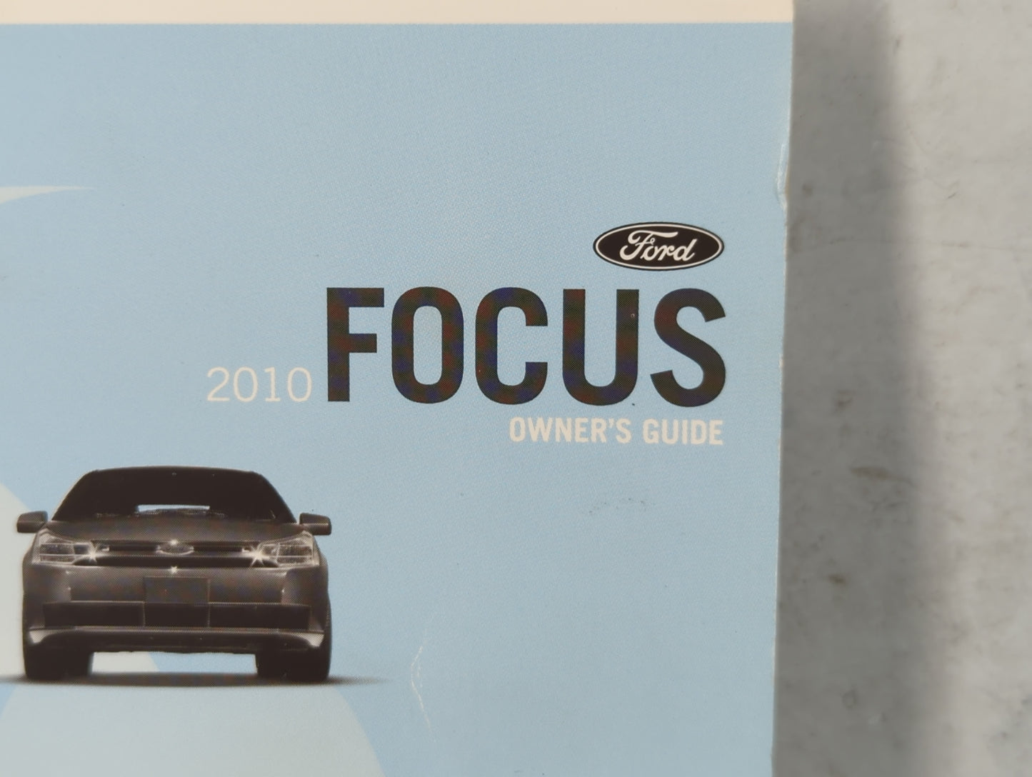 2010 Ford Focus Owners Manual Book Guide P/N:AS4J 19A321 AA OEM Used Auto Parts - Oemusedautoparts1.com