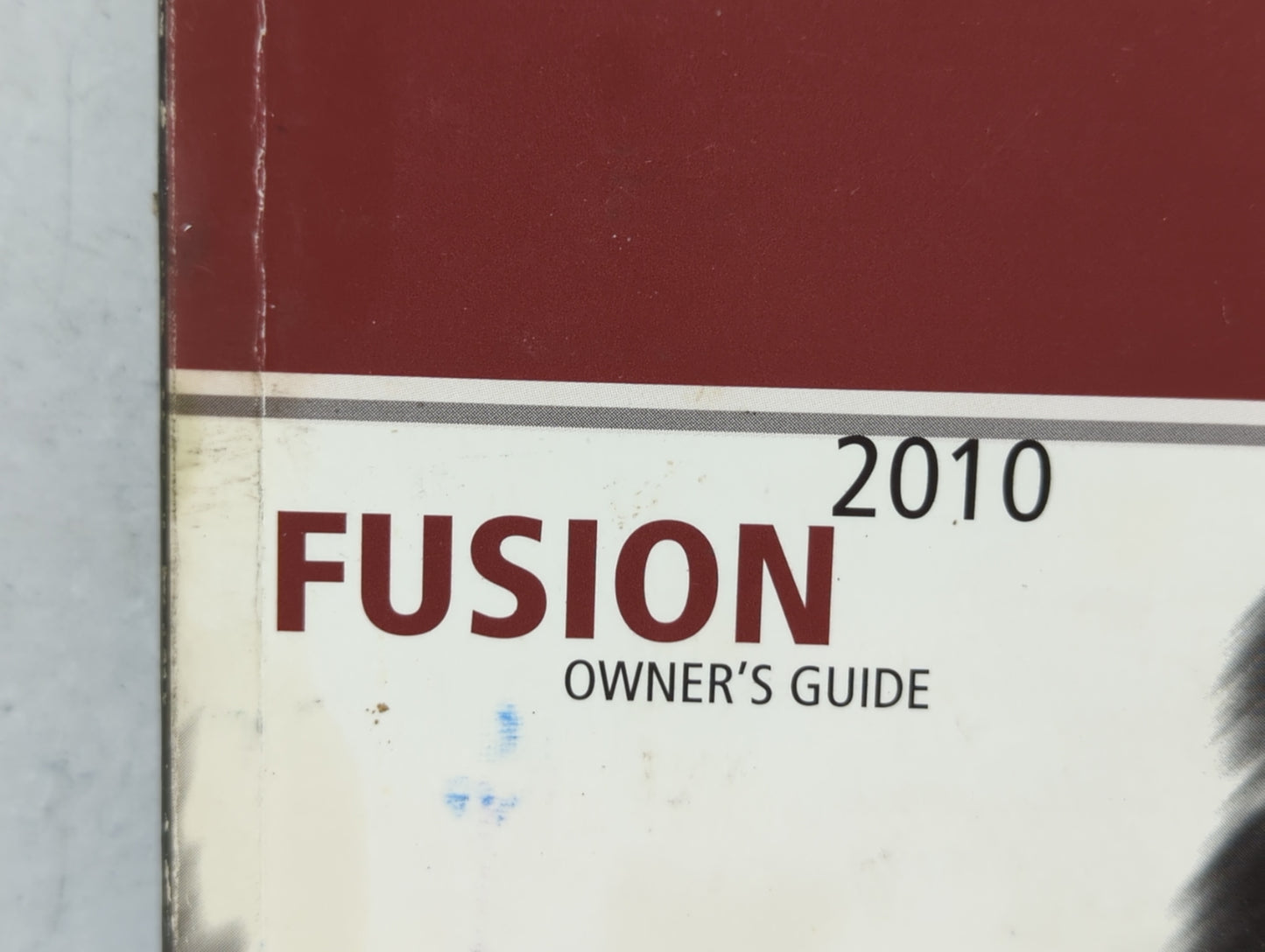 2010 Ford Fusion Owners Manual Book Guide OEM Used Auto Parts - Oemusedautoparts1.com