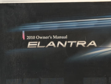 2010 Hyundai Elantra Owners Manual Book Guide OEM Used Auto Parts
