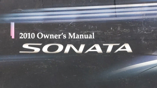 2010 Hyundai Sonata Owners Manual Book Guide OEM Used Auto Parts