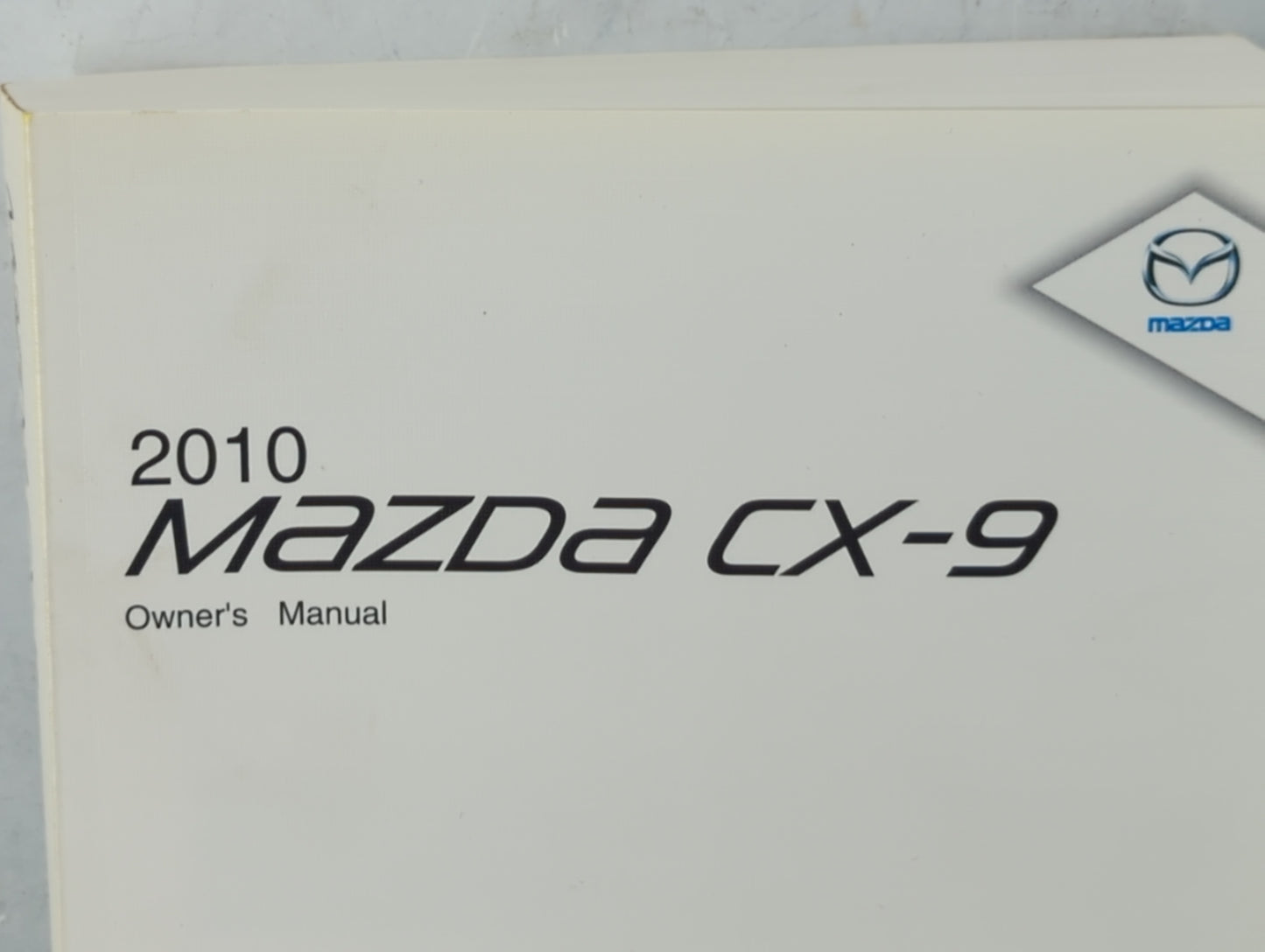 2010 Mazda Cx-9 Owners Manual Book Guide P/N:9999-95-011-10 OEM Used Auto Parts - Oemusedautoparts1.com