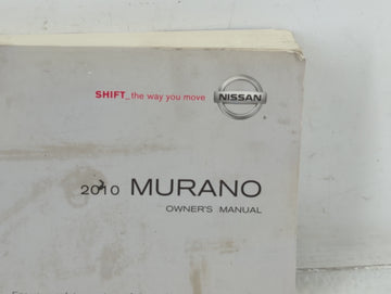 2010 Nissan Murano Owners Manual Book Guide P/N:OMOE-0Z51U0 OEM Used Auto Parts