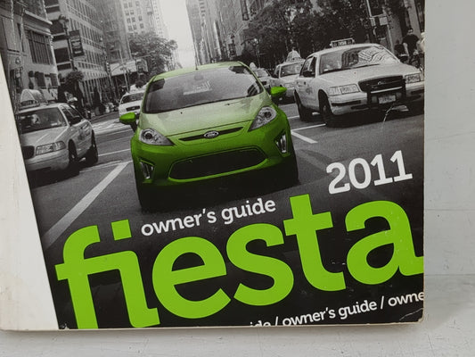 2011 Ford Fiesta Owners Manual Book Guide P/N:BE8J 19A321 AB OEM Used Auto Parts