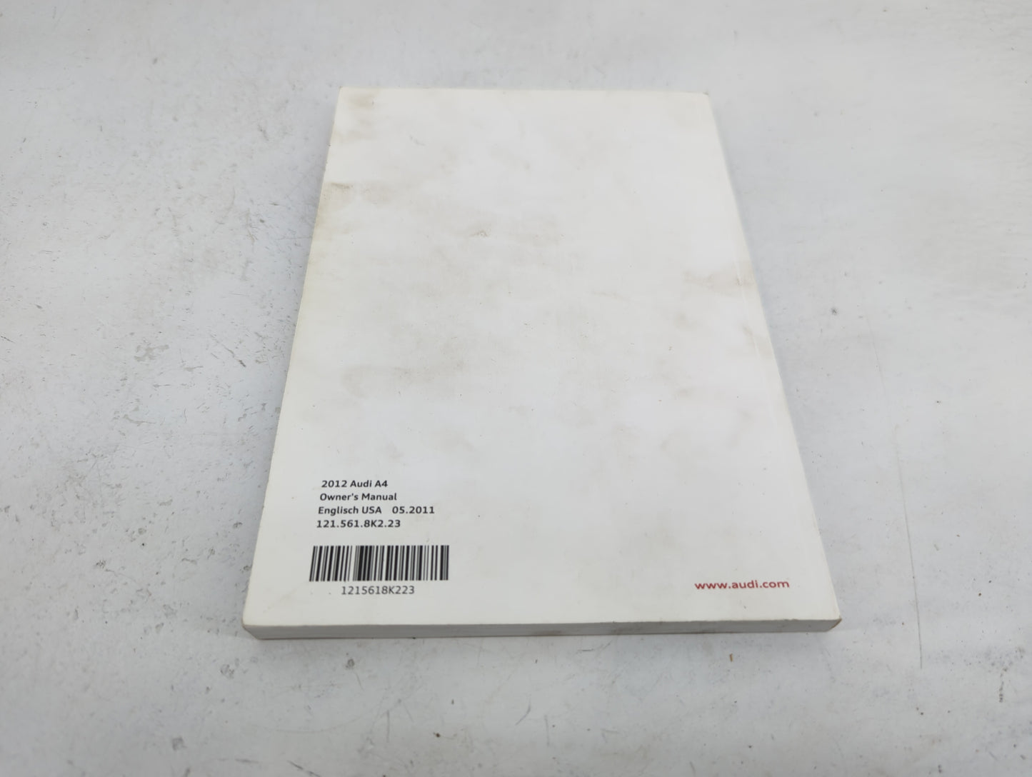 2012 Audi A4 Owners Manual Book Guide P/N:121.561.8K2.23 1215618K223 OEM Used Auto Parts - Oemusedautoparts1.com