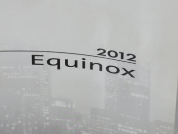 2012 Chevrolet Equinox Owners Manual Book Guide P/N:22862218 C OEM Used Auto Parts