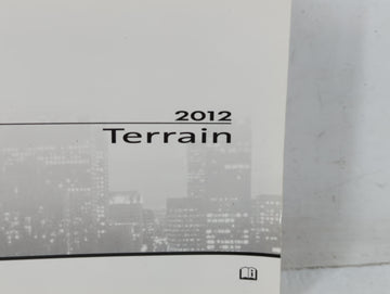 2012 Gmc Terrain Owners Manual Book Guide P/N:22862219 B OEM Used Auto Parts