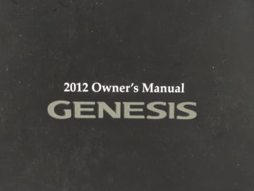 2012 Hyundai Genesis Owners Manual Book Guide P/N:A3MO-EU21H OEM Used Auto Parts