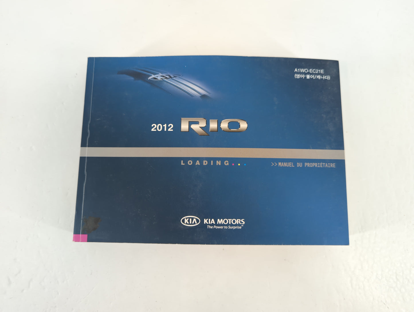 2012 Kia Rio Owners Manual Book Guide P/N:A1WO-EC21E OEM Used Auto Parts - Oemusedautoparts1.com