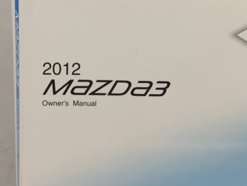 2012 Mazda 3 Owners Manual Book Guide OEM Used Auto Parts