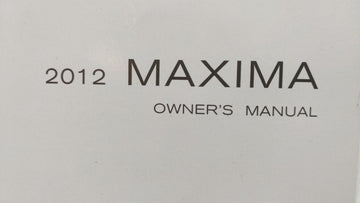 2012 Nissan Maxima Owners Manual Book Guide OEM Used Auto Parts