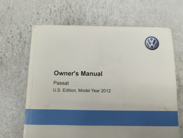 2012 Volkswagen Passat Owners Manual Book Guide P/N:123.5U1.NMS.23 1235U1NMS23 OEM Used Auto Parts