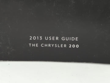 2013 Chrysler 200 Owners Manual Book Guide P/N:13C41-926-AA OEM Used Auto Parts