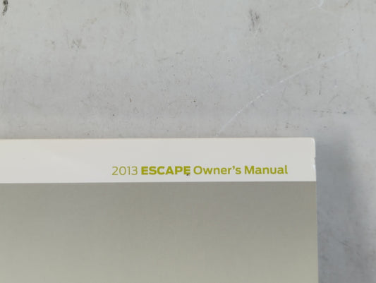 2013 Ford Escape Owners Manual Book Guide P/N:DJ5J 19A321 AA OEM Used Auto Parts