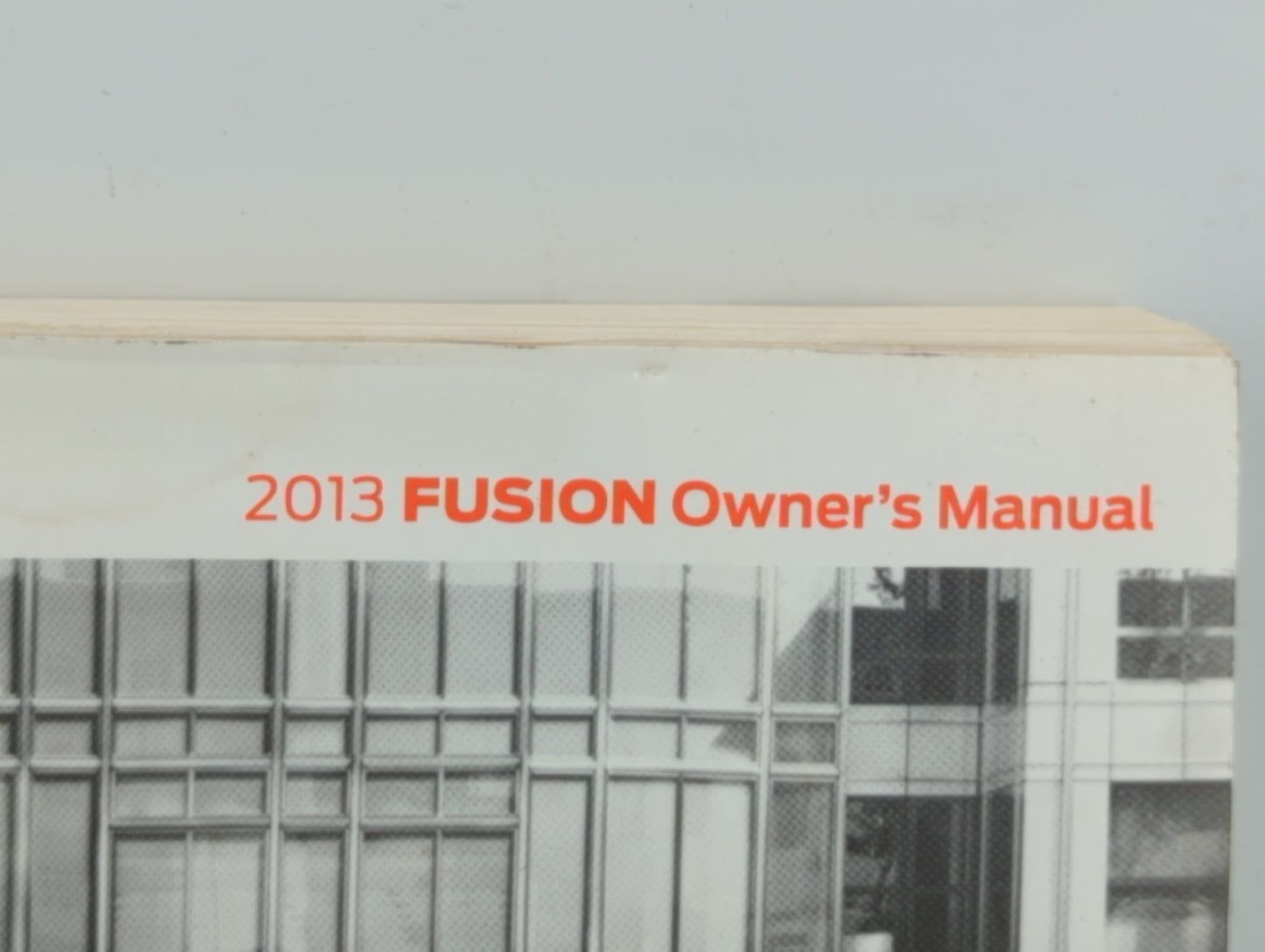 2013 Ford Fusion Owners Manual Book Guide OEM Used Auto Parts - Oemusedautoparts1.com