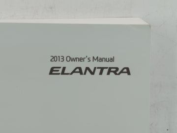2013 Hyundai Elantra Owners Manual Book Guide OEM Used Auto Parts